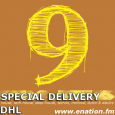 Special Delivery 9 DHL Every other Tuesday at 7pm EST Some new remixes by SickBull records, new tunes from CDR Label, Stereo Tension Records, and Troublemakers Music. Last 30 minutes...