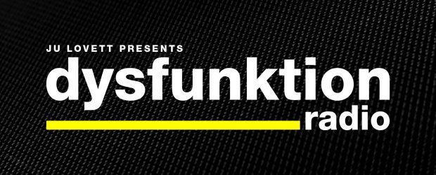 dysfunktion with ju lovett Saturdays at 1pm EST